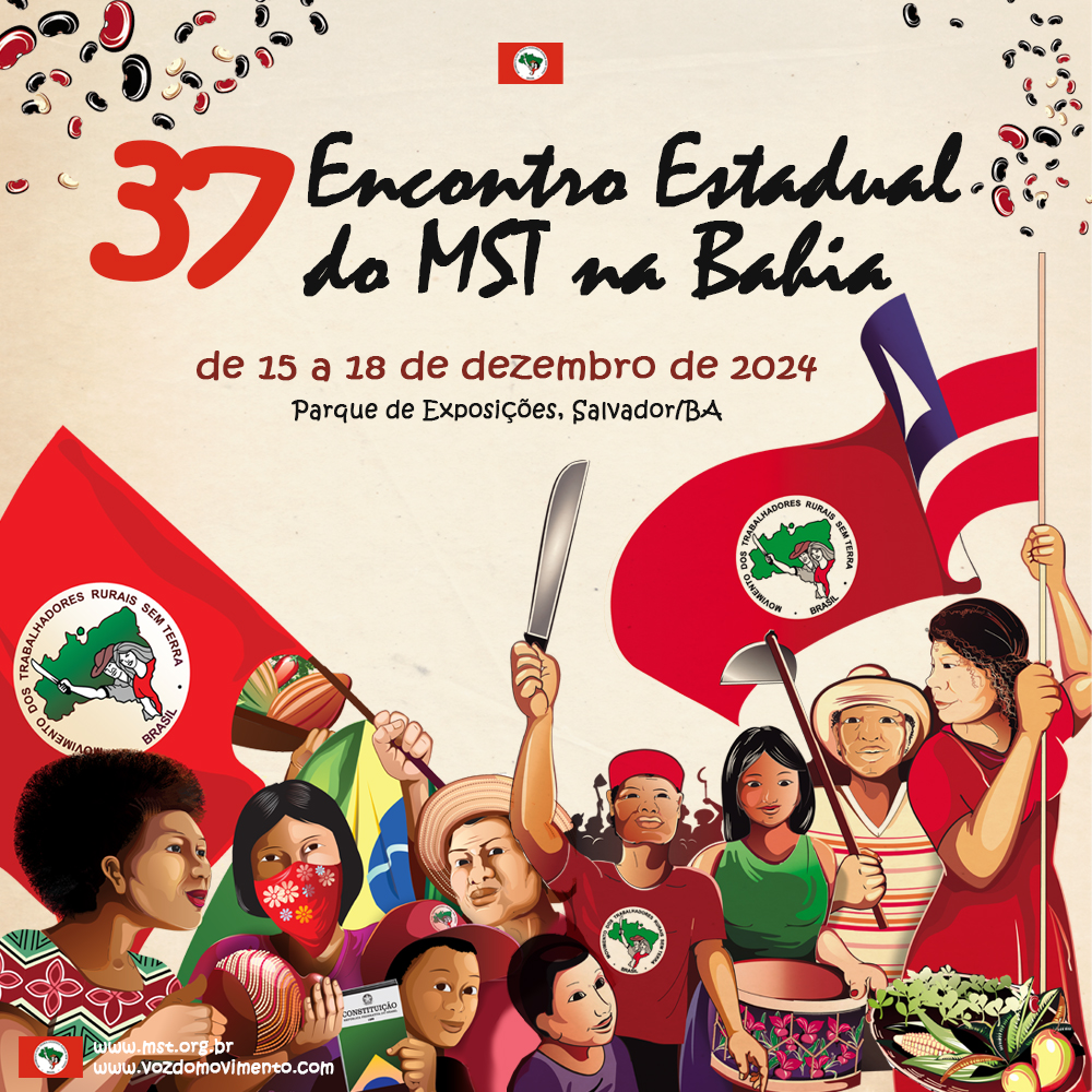 37º Encontro do MST na Bahia destaca a luta pela Reforma Agrária Popular
