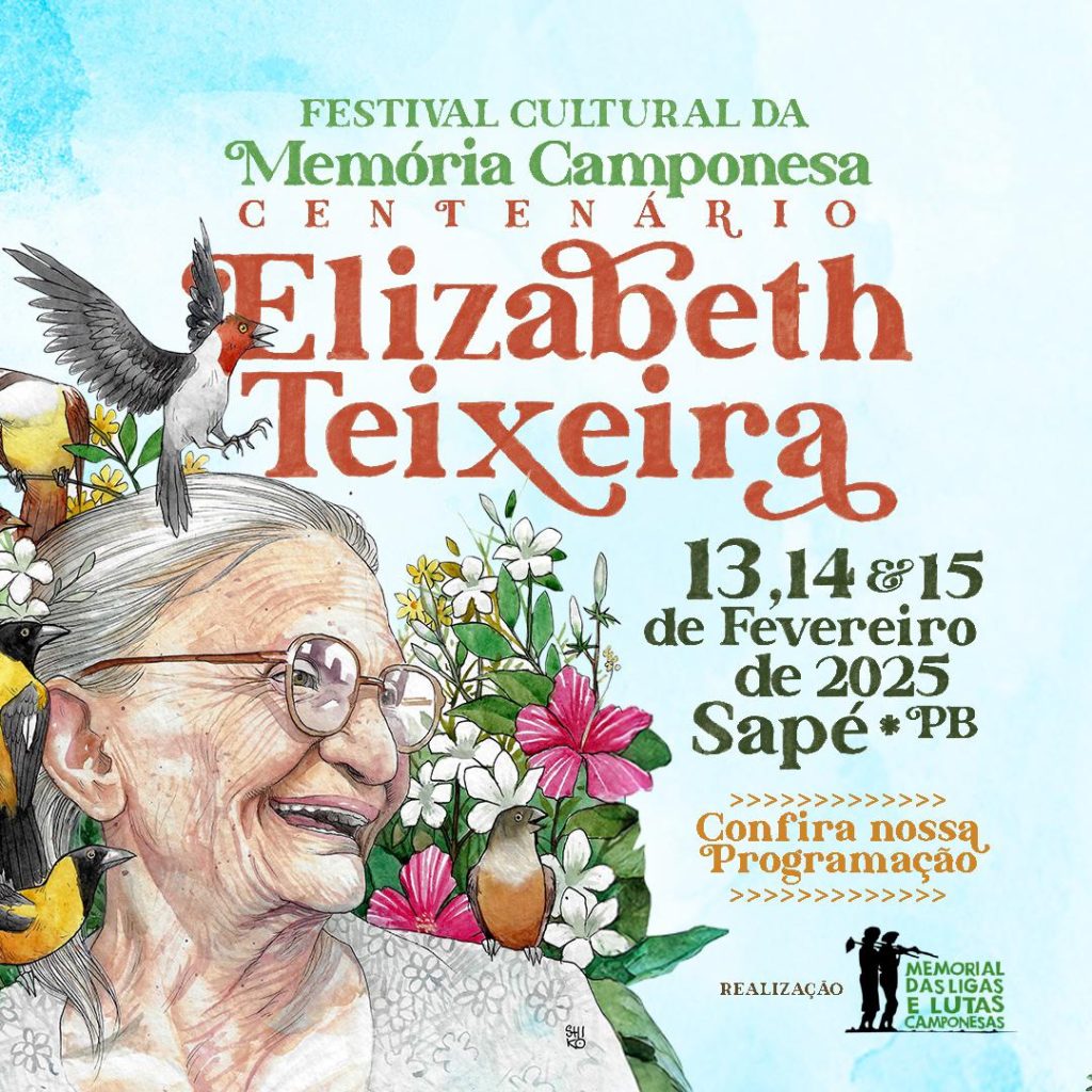 Festival da Memória Camponesa celebra centenário de Elizabeth Teixeira em Sapé (PB)