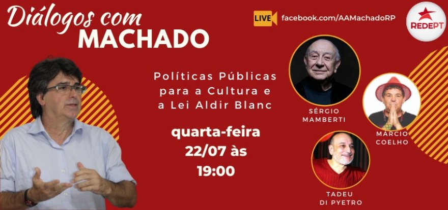 Políticas Públicas para a Cultura e a Lei Aldir Blanc no Diálogos com Machado